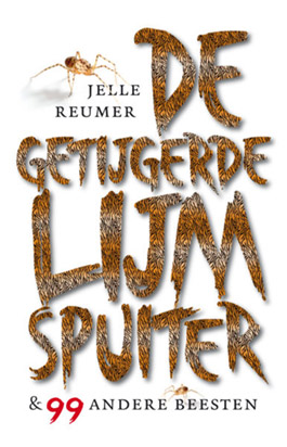 De_getijgerde_lijmspuiter